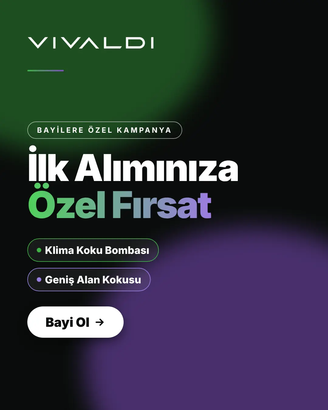 Bayilere özel kampanya: İlk alımınıza özel fırsat. Klima Koku Bombası ve Geniş Alan Kokusu. Bayi ol